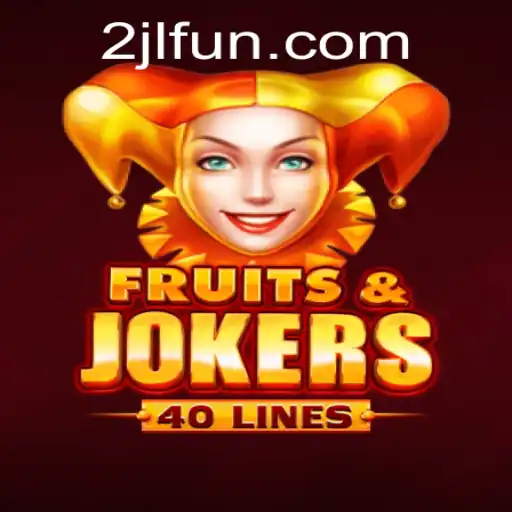 Unveiling FruitsAndJokers40: A Comprehensive Guide to the Game