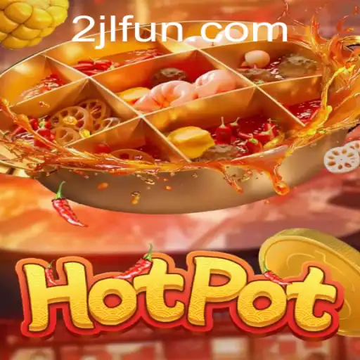 Exploring Hotpot: The Game That Sets the Table for Fun